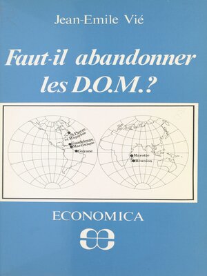 cover image of Faut-il abandonner les D.O.M. ?